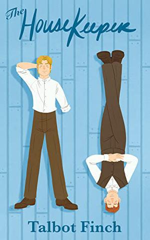 The Housekeeper by Talbot Finch