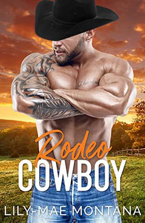 Rodeo Cowboy (Whiskey Ridge Creek #6)