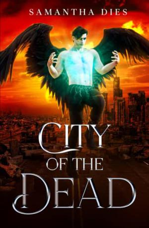 City of the Dead by Samantha Dies