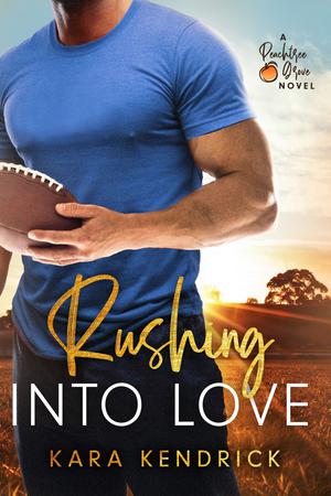 Rushing into Love by Kara Kendrick