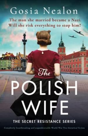 The Polish Wife by Gosia Nealon