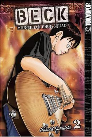 Beck: Mongolian Chop Squad, Volume 2 (BECK: Mongolian Chop Squad #2)