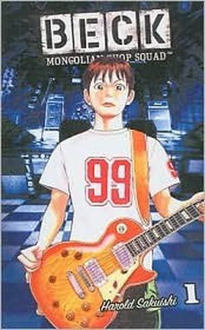 Beck: Mongolian Chop Squad, Volume 1 by Harold Sakuishi