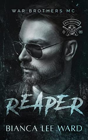 Reaper (War Brothers MC #2)