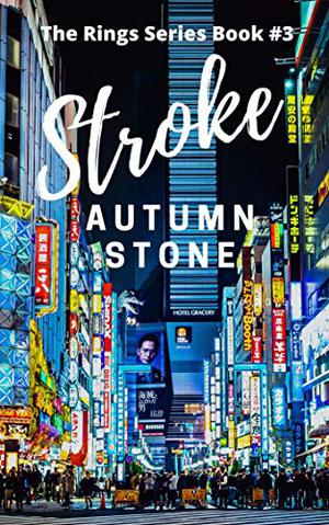 Stroke by Autumn Stone
