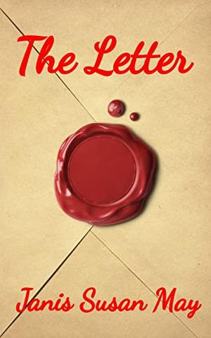 The Letter by Janis Susan May