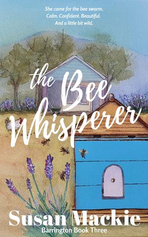 The Bee Whisperer (Barrington Series #5)