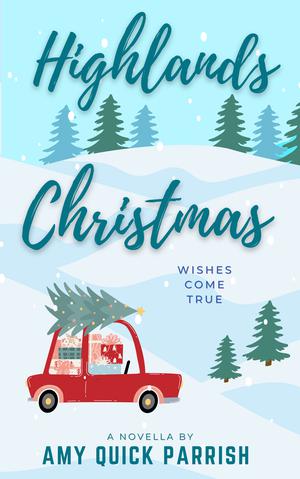 Highlands Christmas by Amy Quick Parrish
