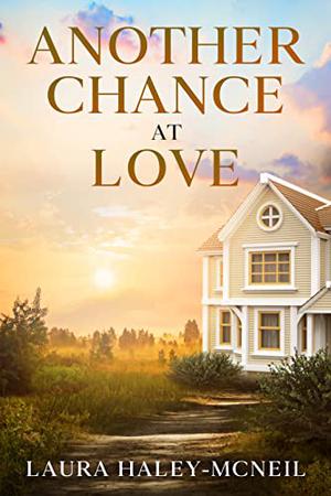 Another Chance at Love (Hearts of Crystal Creek #1)