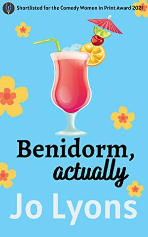 Benidorm, actually by Jo Lyons