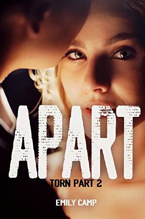 Apart by Emily Camp