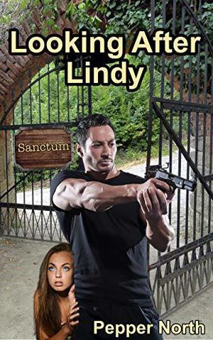 Looking After Lindy by Pepper North