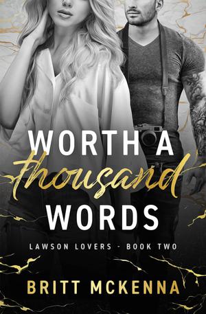 Worth a Thousand Words (Lawson Lovers #2)