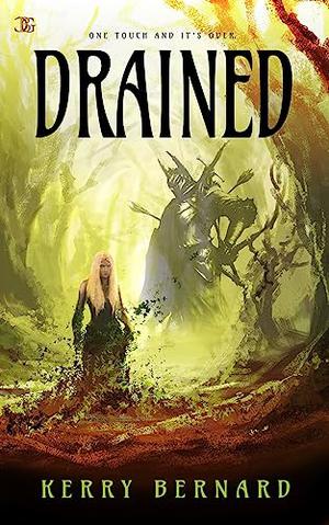 Drained by K.W. Bernard