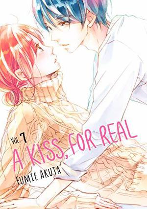 A Kiss, For Real, Vol. 7 (A Kiss, For Real #7)