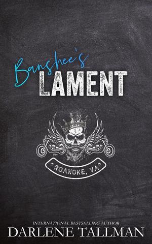 Banshee's Lament: Royal Bastards MC by Darlene Tallman