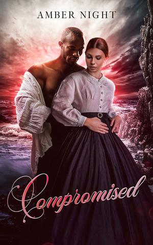 Compromised by Amber Night