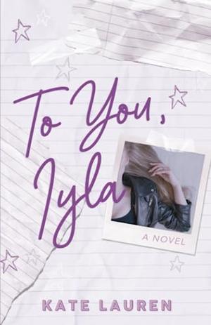 To You, Iyla by Kate Lauren
