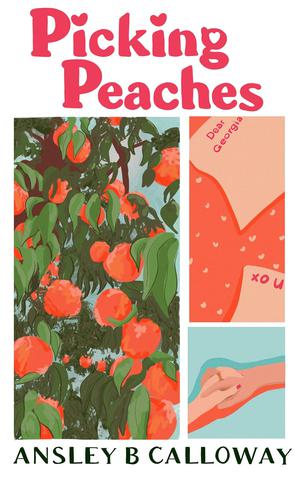 Picking Peaches by Ansley B. Calloway