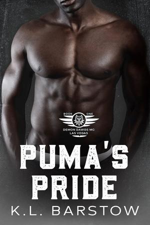 Puma's Pride: Demon Dawgs MC Las Vegas - Book One by K.L. Barstow