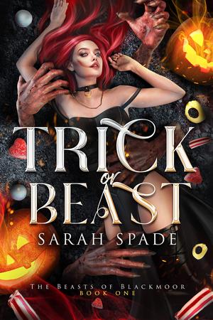 Trick or Beast (The Beasts of Blackmoor #1)