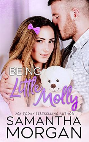 Being Little Molly by Samantha Morgan