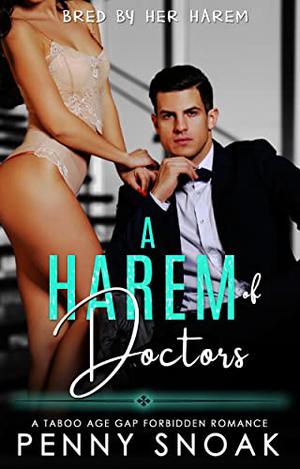 A Harem of Doctors by Penny Snoak