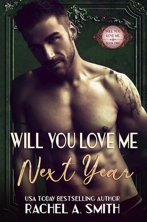 Next Year by Rachel A. Smith
