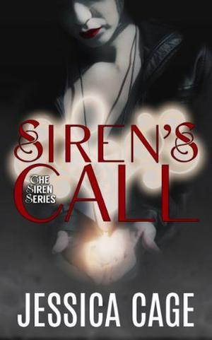 Siren's Call by Jessica Cage