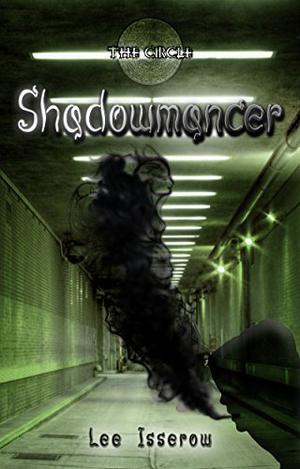 Shadowmancer by Lee Isserow