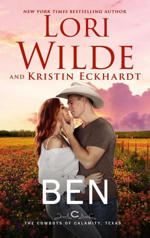 Ben: A Second Chance Western Romantic Mystery by Lori Wilde, Kristin Eckhardt