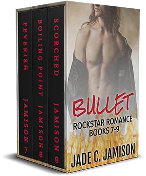 The Bullet Series: Books 7-9 by Jade C. Jamison