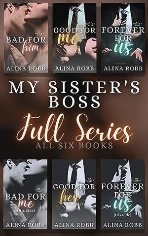 My Sister's Boss (Full Series): A curvy girl/older man steamy romance with spanking by Alina Robb