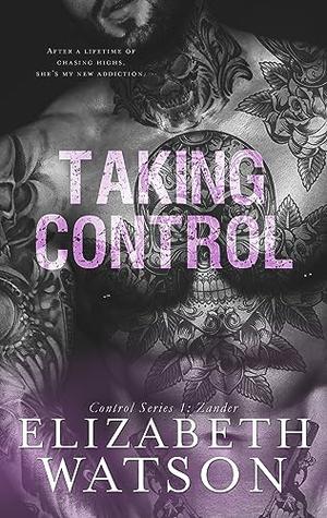 Taking Control by Elizabeth Watson