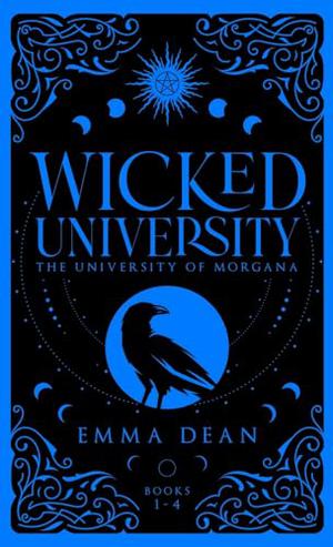 Wicked University 1-4: An Academy Romance Collection by Dean