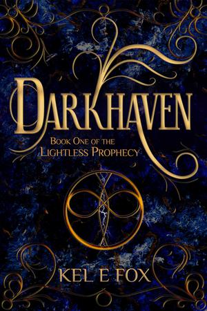 Darkhaven by Kel E. Fox