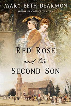 Red Rose and the Second Son (House of Parr #1)