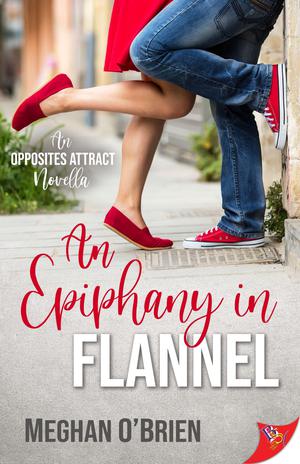 An Epiphany in Flannel by Meghan O'Brien