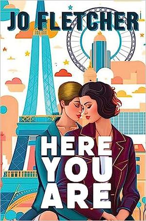 Here You Are by Jo Fletcher
