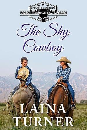 The Shy Cowboy by Laina Turner