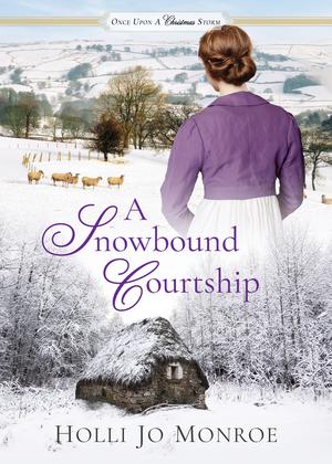 A Snowbound Courtship by Holli Jo Monroe