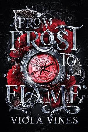 From Frost to Flame by Viola Vines