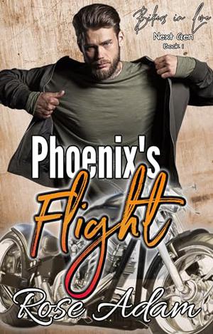 Phoenix's Flight by Rose Adam