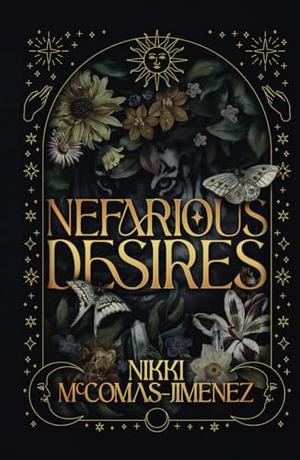 Nefarious Desires by Nikki McComas-Jimenez