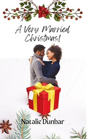 A Very Married Christmas by Natalie Dunbar