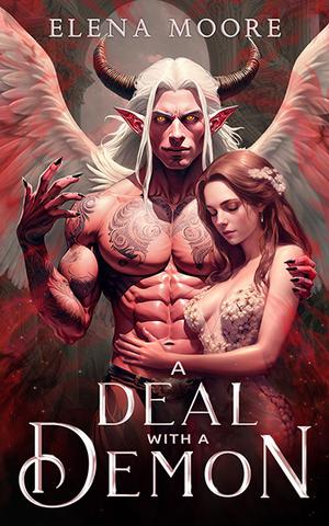 A Deal with a Demon by Elena Moore