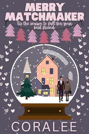 Merry Matchmaker : A Holiday Romance by Coralee June