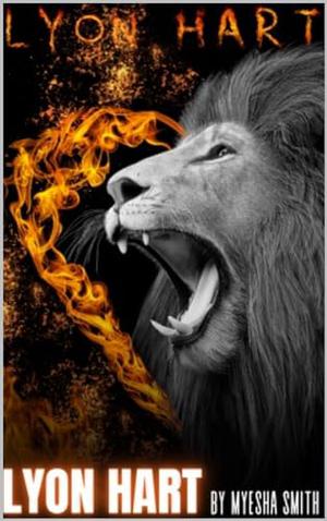 Lyon Hart by Myesha Smith