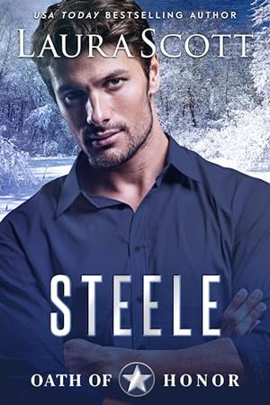 Steele: Christian Romantic Suspense by Laura Scott