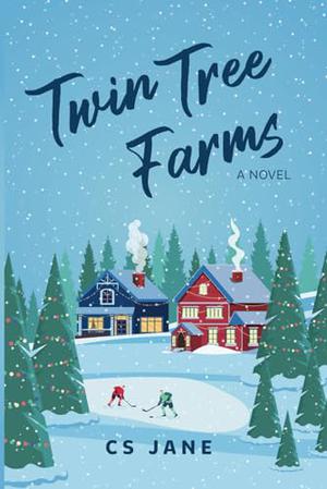 Twin Tree Farms: A Novel by CS Jane